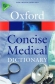 Oxford Concise Medical Dictionary 8th Ed.