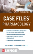 Case Files: Pharmacology 3rd Ed.