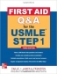 First Aid Q&A for the USMLE Step 1 3rd Ed