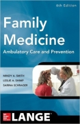 Family Medicine: Ambulatory Care and Prevention (6th Edition) 